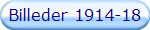 Billeder 1914-18