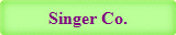 Singer Co.
